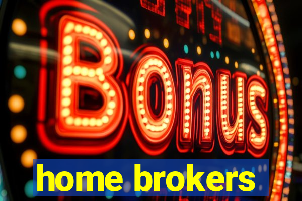 home brokers